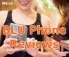 BLU Phones Review 2022 | Reviews for BLU Phones by Users 2022