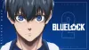 Blue Lock Season 2 Release Date - New Cast, Trailer &amp; Recap