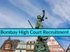 Bombay High Court Recruitment 2019: Application Form, Eligibility, Dates