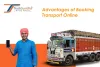 Advantages of Booking Transport Online 