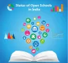 Status of Open Schools in India -Open Boards In India -BOSSE