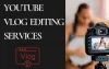 YouTube Vlog Editing Services: Crafting Compelling Stories from Life's Adventures