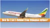 How do you change the Ethiopian Airlines ticket date online? | Bresdel