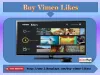 Buy Vimeo Likes