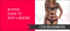 Buyers' Guide to Sexy Lingerie