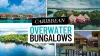 Top 13 All Inclusive Overwater Bungalows in Caribbean