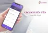 Cách chuyển tiền qua điện thoại | Thành thạo 4 cách với HanoiMobile