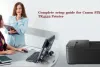 Canon PIXMA MG7120 Setup | Step By Step Guide