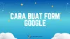 6 Cara Buat Form Google (Siap Pakai) Lewat HP Saja