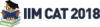 CAT 2018: Exam Date (Announced), Application Form, Eligibility, Pattern