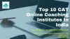 Top 10 Best CAT Online Coaching in India: Fees, Contact Details