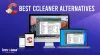 14 Best CCleaner Alternatives 2020- When You&#039;re Forced into Subscription