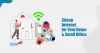 Cheap Internet for Your Home and Small Business