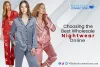 Choosing The Best Wholesale Nightwear Online