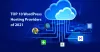 Top 10 WordPress Hosting Providers of 2021 | weepyou
