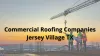 Commercial Roofing Companies- Access to the Best Solutions