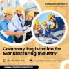  How Can You Register a Manufacturing Industry Company in India
