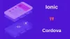 Comparison between the best: Ionic vs. Cordova 