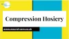 Compression Hosiery | Wound-care.co.uk - Google Slides
