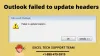 [Fixed] Outlook Failed To Update Headers Error - ExcelTechGuru