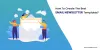 How To Create The Best Email Newsletter Templates