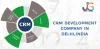 Best CRM Development Company Delhi, India