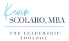 Kevin Scolaro, MBA | The Leadership Toolbox