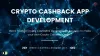 Crypto Cashback App Development