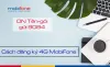 Hướng dẫn đăng ký 4G MobiFone 15K, 30K, 50K, 70K, 90K
