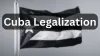 Cuba Legalization