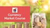IFMC-Currency Market Course Online in Delhi, Learn Stock &amp; Share Market Forex Trading with Certification
