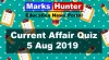 Top Current Affairs Quiz Questions: 05 August 2019 - Marks Hunter