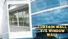 Curtain wall vs Window wall