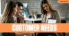 customer needs