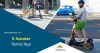 Enhance your customer base with an E-Scooter Rental App