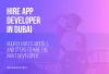 Hire App Developer in Dubai | Hourly Rates, Models, And Steps to Hire The Right Developer