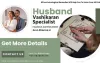 Husband Vashikaran Specialist: