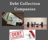 A Brand New Approach on Debt Collection Companies