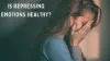 Repressed Emotions and Memories [Signs and Treatments]