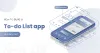 Develop a Task Reminder and To-do List App Like Any.do