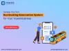 bus reservation system, bus booking engine, booking engine, bus booking software, bus ticket booking system, bus booking system, online bus ticket reservation system, bus ticket booking software 