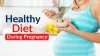Healthy Diet During Pregnancy - Origyn IVF