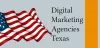Top Digital Marketing Agencies In Texas