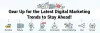 Gear Up for the Latest Digital Marketing Trends to Stay Ahead! | IKF