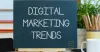 Digital Marketing Trends 2021 | Trends to Watch in 2021