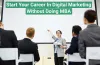 Digital Marketing Course without doing MBA | Complete Guide