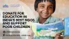 Donate for Education in India's Best NGOs and Support Poor Children