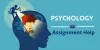Psychology Assignment Help| Hire Our Skilled Academic Experts