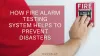 Fire Alarm Testing System To Prevent Disasters - Novus Fire and Security LLC Dubai & KSA
