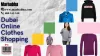 Dubai Online Clothes Shopping